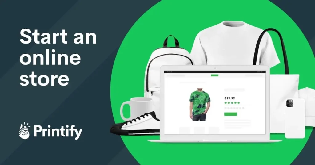 Printify promotional graphic showing custom print-on-demand products and an online store listing
