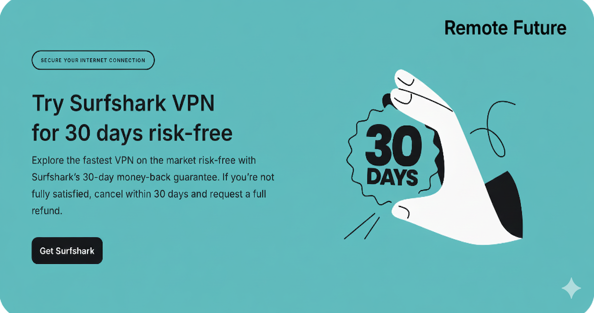 Try Surfshark VPN for 30 days risk-free promotion β Remote Future review image