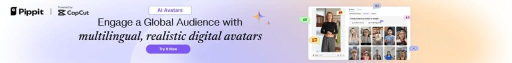 Pippit AI banner ad for multilingual realistic digital avatars